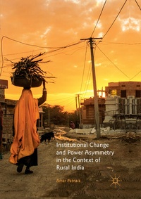 Enlarge image Cover: Institutional Change and Power Asymmetry in the Context of Rural India - Springer