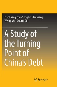 Enlarge image Cover: A Study of the Turning Point of China's Debt - Springer