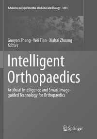 Enlarge image Cover: Intelligent Orthopaedics - Springer