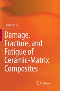 Enlarge image Cover: Damage, Fracture, and Fatigue of Ceramic-Matrix Composites - Springer
