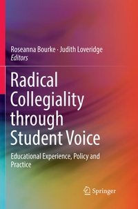 Enlarge image Cover: Radical Collegiality through Student Voice - Springer