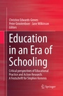 Cover: Education in an Era of Schooling - Springer