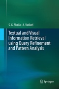 Cover: Textual and Visual Information Retrieval using Query Refinement and Pattern Analysis - Springer