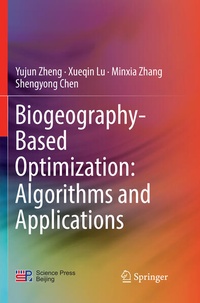 Enlarge image Cover: Biogeography-Based Optimization: Algorithms and Applications - Springer