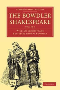 Enlarge image Cover: The Bowdler Shakespeare - Cambridge University Press