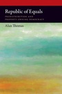 Cover: Republic of Equals - Oxford University Press Inc