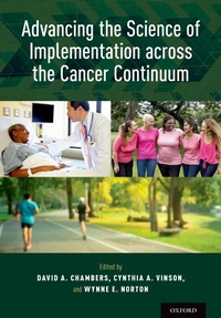 Abbildung von: Advancing the Science of Implementation across the Cancer Continuum - OUP eBook