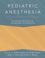 Cover: Pediatric Anesthesia: A Problem-Based Learning Approach - OUP eBook