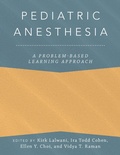 Cover: Pediatric Anesthesia: A Problem-Based Learning Approach - OUP eBook