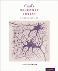 Abbildung von: Cajal's Neuronal Forest - OUP eBook
