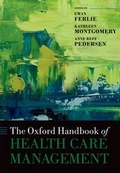 Cover: The Oxford Handbook of Health Care Management - OUP eBook