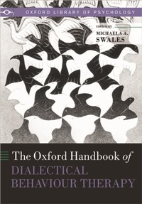Enlarge image Cover: The Oxford Handbook of Dialectical Behaviour Therapy - OUP eBook
