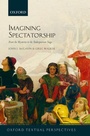 Cover: Imagining Spectatorship - OUP eBook