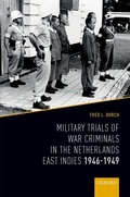 Cover: Military Trials of War Criminals in the Netherlands East Indies 1946-1949 - OUP eBook