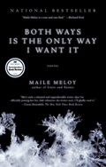 Cover: Both Ways Is the Only Way I Want It - Riverhead Books