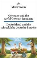 Cover: Germany and the Awful German Language Deutschland und die schreckliche deutsche Sprache - dtv