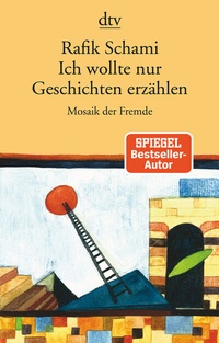 Abbildung von: Ich wollte nur Geschichten erzählen - dtv