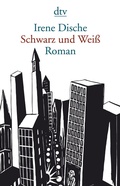 Cover: Schwarz und Wei&szlig; - dtv