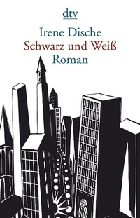Abbildung von: Schwarz und Weiß - dtv