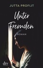 Cover: Unter Fremden - dtv