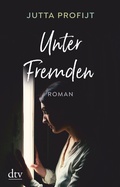 Cover: Unter Fremden - dtv