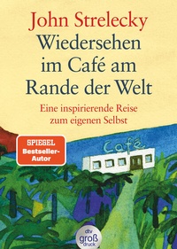 Abbildung von: Wiedersehen im Café am Rande der Welt - dtv