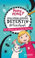 Cover: Penny Pepper - Mein streng geheimes Detektiv-Notizbuch - dtv