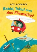 Cover: Robbi, Tobbi und das Fliewat&uuml;&uuml;t - dtv