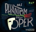 Cover: Das Phantom der Oper - Der Audio Verlag