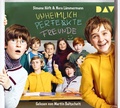 Cover: Unheimlich perfekte Freunde - Der Audio Verlag