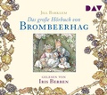 Cover: Das gro&szlig;e H&ouml;rbuch von Brombeerhag - Der Audio Verlag