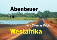 Abbildung von: Bildband Abenteuer in Westafrika - epubli