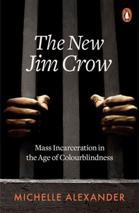 Enlarge image Cover: The New Jim Crow - Penguin Books Ltd