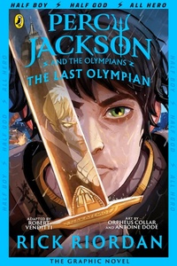 Abbildung von: The Last Olympian: The Graphic Novel (Percy Jackson Book 5) - Puffin