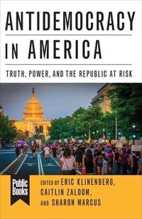 Enlarge image Cover: Antidemocracy in America - Columbia University Press