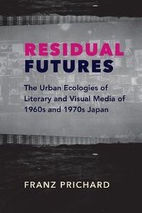 Abbildung von: Residual Futures - Columbia University Press