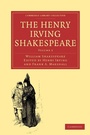 Cover: The Henry Irving Shakespeare - Cambridge University Press