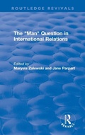 Cover: The "Man" Question in International Relations - Routledge