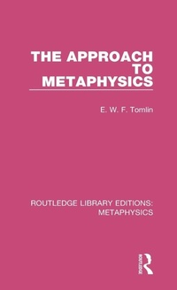 Enlarge image Cover: The Approach to Metaphysics - Routledge