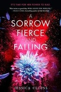 Cover: A Sorrow Fierce and Falling (Kingdom on Fire, Book Three) - Ember