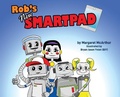 Cover: Rob's New Smartpad - Margaret McArthur