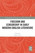 Cover: Freedom and Censorship in Early Modern English Literature - Routledge