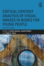Cover: Critical Content Analysis of Visual Images in Books for Young People - Routledge