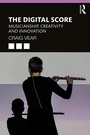 Cover: The Digital Score - Routledge