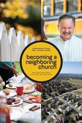 Cover: Becoming a Neighboring Church Companion Study and Launch Guide - Allen White Consulting, Inc.