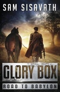 Cover: Glory Box - Road to Babylon Media LLC
