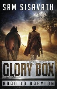 Enlarge image Cover: Glory Box - Road to Babylon Media LLC