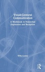 Cover: Visual-Gestural Communication - Routledge