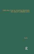 Cover: The Political Participation of Asian Americans - Routledge