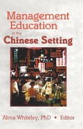 Cover: Management Education in the Chinese Setting - Routledge